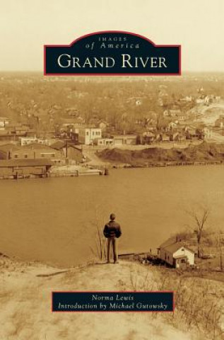 Könyv Grand River Norma Lewis