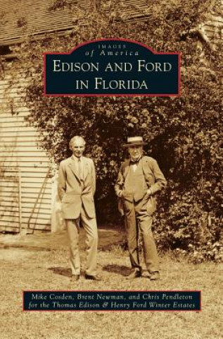 Carte Edison and Ford in Florida Mike Cosden