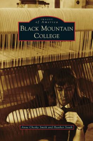 Libro Black Mountain College Anne Chesky Smith