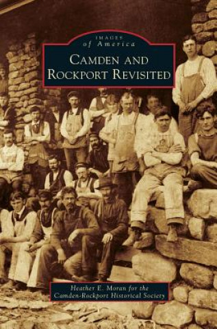 Carte Camden and Rockport Revisited Camden-Rockport Historical Society