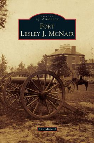 Book Fort Lesley J. McNair John Michael