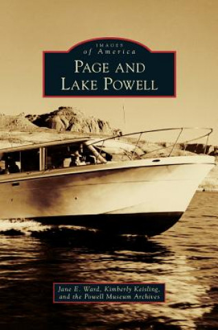 Könyv Page and Lake Powell Jane E. Ward