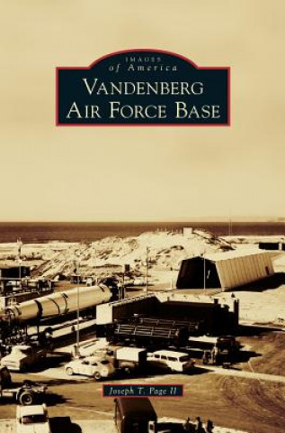 Libro Vandenberg Air Force Base Joseph T. Page II