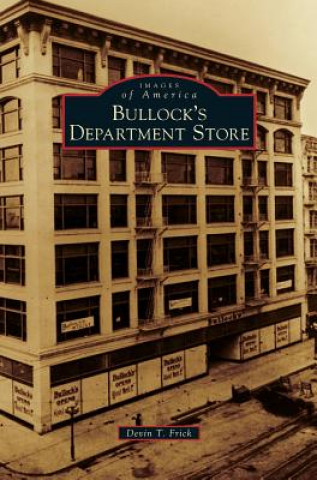 Kniha Bullock's Department Store Devin T. Frick