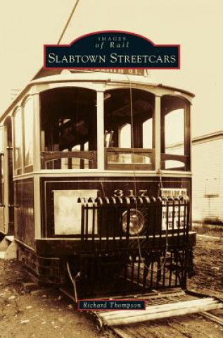 Kniha Slabtown Streetcars Richard Thompson