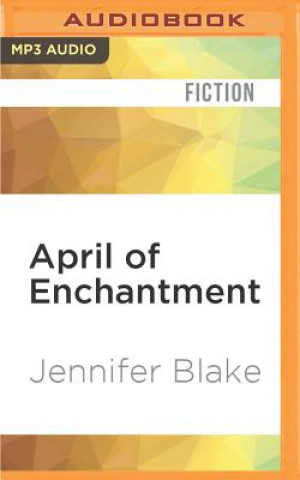 Digital April of Enchantment Jennifer Blake