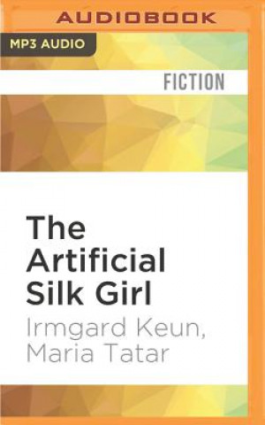 Numérique The Artificial Silk Girl Irmgard Keun