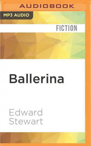 Audio Ballerina Edward Stewart