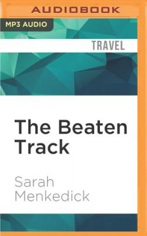 Digital The Beaten Track Sarah Menkedick