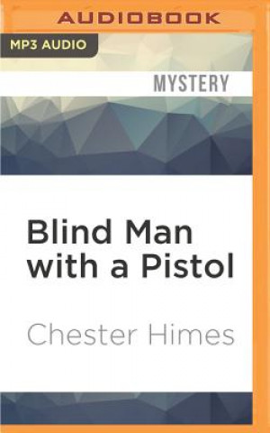 Digital Blind Man with a Pistol Chester Himes