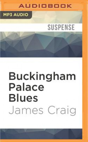 Digital Buckingham Palace Blues James Craig