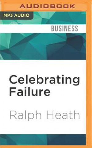 Digital Celebrating Failure Ralph Heath