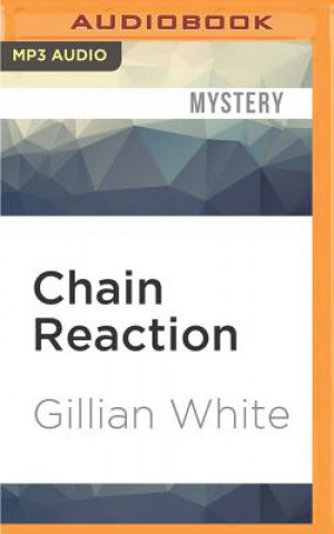 Digital Chain Reaction Gillian White