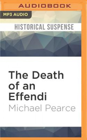 Audio The Death of an Effendi Michael Pearce