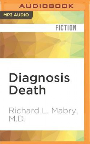 Digital Diagnosis Death Richard L. Mabry