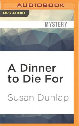 Digital A Dinner to Die for Susan Dunlap