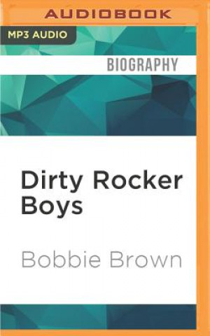 Digital Dirty Rocker Boys Bobbie Brown