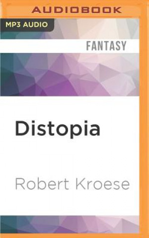 Digital Distopia Robert Kroese