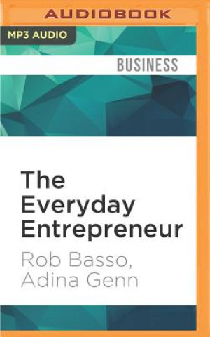 Digital The Everyday Entrepreneur Rob Basso