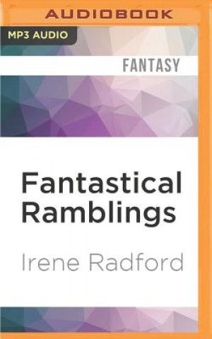 Digital Fantastical Ramblings Irene Radford