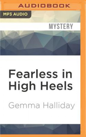 Digital Fearless in High Heels Gemma Halliday