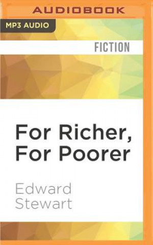 Digital For Richer, for Poorer Edward Stewart