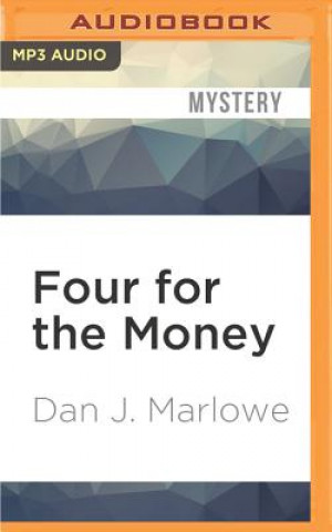 Digital Four for the Money Dan J. Marlowe