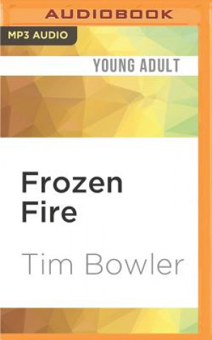 Digital Frozen Fire Tim Bowler