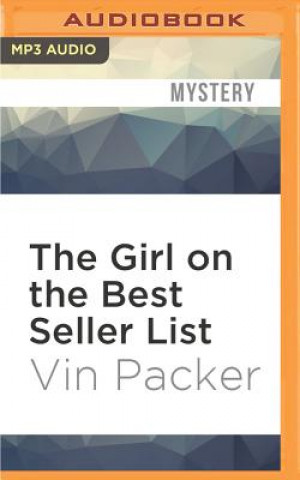 Digital The Girl on the Best Seller List Vin Packer