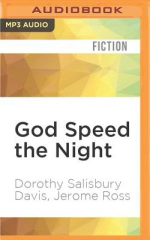 Digital God Speed the Night Dorothy Davis