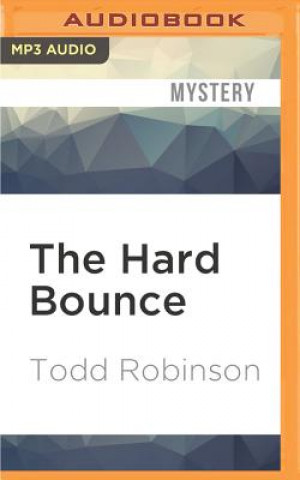 Digital The Hard Bounce Todd Robinson