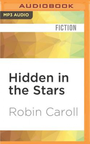 Digital Hidden in the Stars Robin Caroll