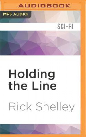 Digital Holding the Line Rick Shelley
