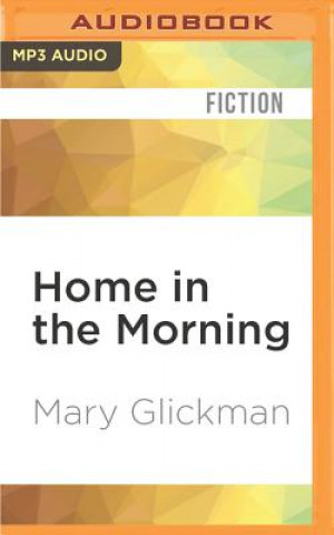 Digital Home in the Morning Mary Glickman