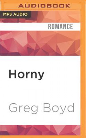 Digital Horny: Stories Selected and New Greg Boyd