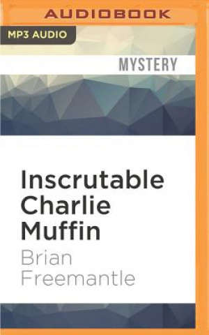 Digital Inscrutable Charlie Muffin Brian Freemantle