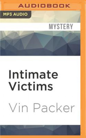 Digital Intimate Victims Vin Packer