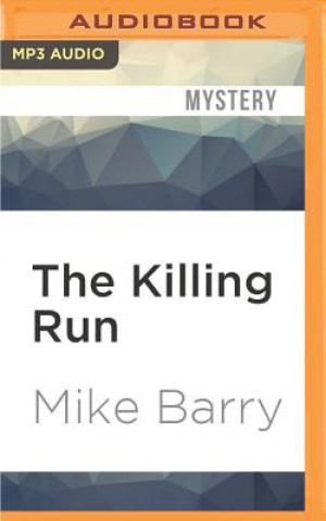 Digital The Killing Run Mike Barry