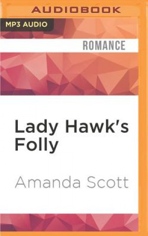Digital Lady Hawk's Folly Amanda Scott
