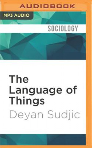 Digital The Language of Things Deyan Sudjic