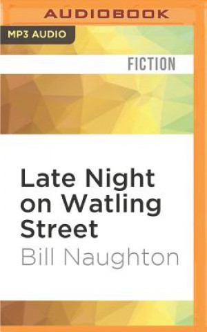 Digital Late Night on Watling Street Bill Naughton
