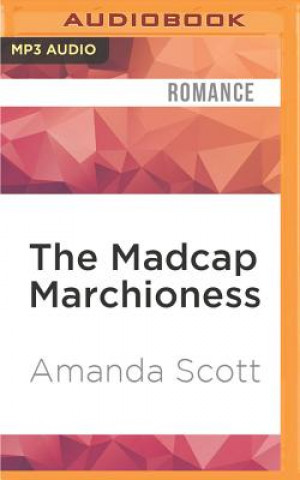 Digital The Madcap Marchioness Amanda Scott