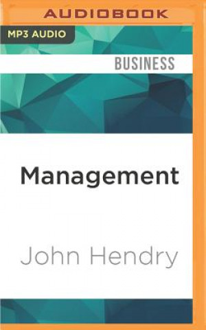 Digital Management: A Very Short Introduction John Hendry