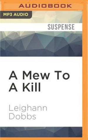 Numérique A Mew to a Kill Leighann Dobbs