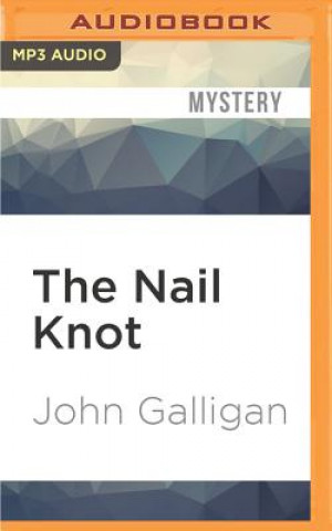 Digital The Nail Knot John Galligan