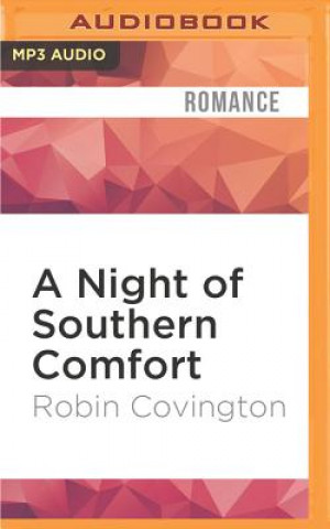 Digital A Night of Southern Comfort Robin Covington