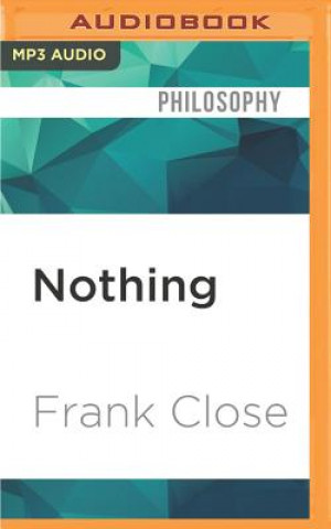 Digital Nothing: A Very Short Introduction Frank Close