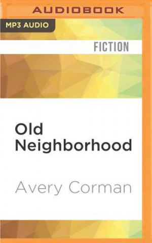 Digital Old Neighborhood Avery Corman