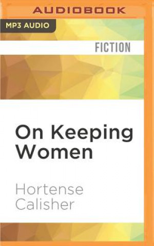 Digital On Keeping Women Hortense Calisher