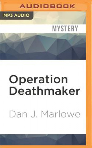 Digital Operation Deathmaker Dan J. Marlowe